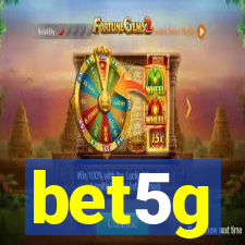 bet5g