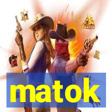 matok