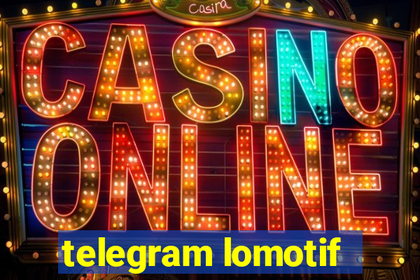 telegram lomotif