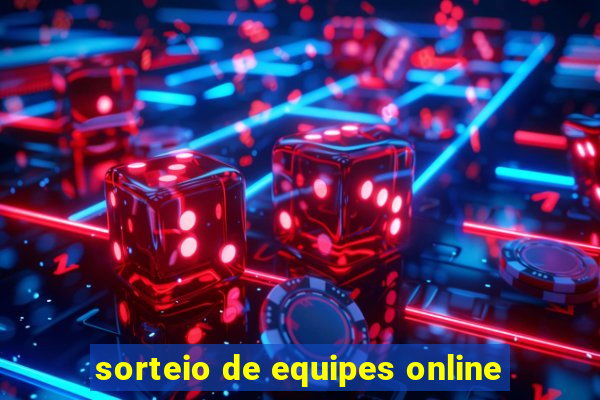 sorteio de equipes online