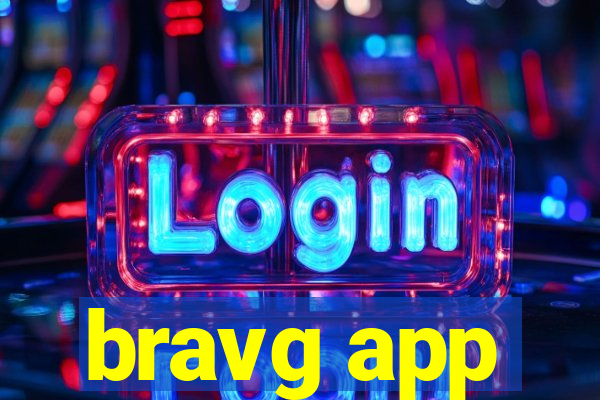 bravg app