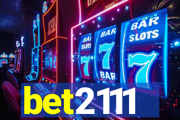 bet2111