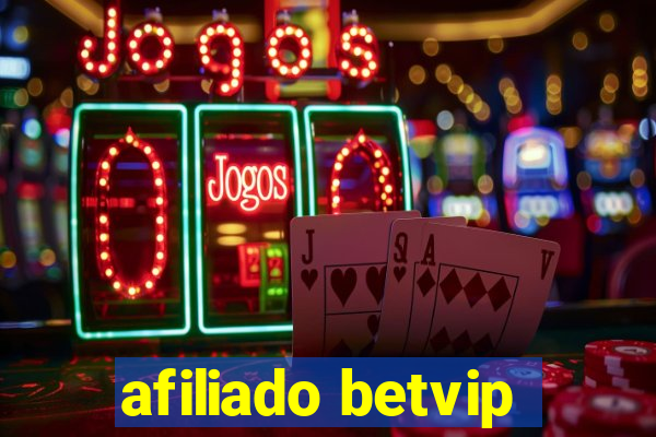 afiliado betvip