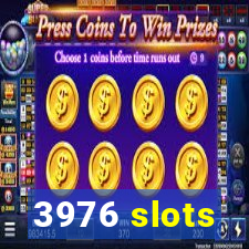 3976 slots