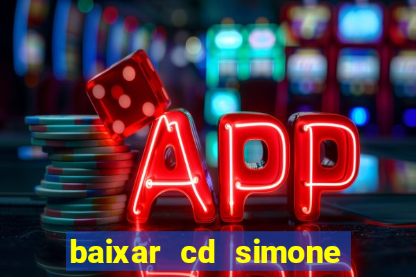 baixar cd simone mendes 2024