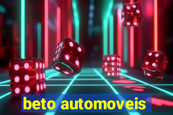 beto automoveis