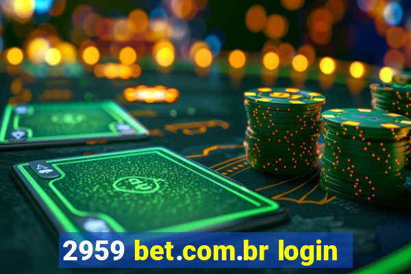 2959 bet.com.br login