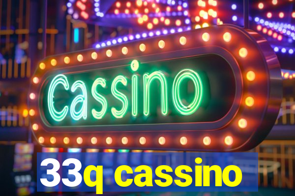 33q cassino