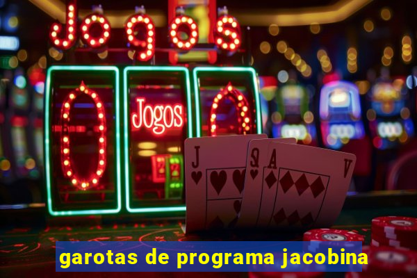 garotas de programa jacobina