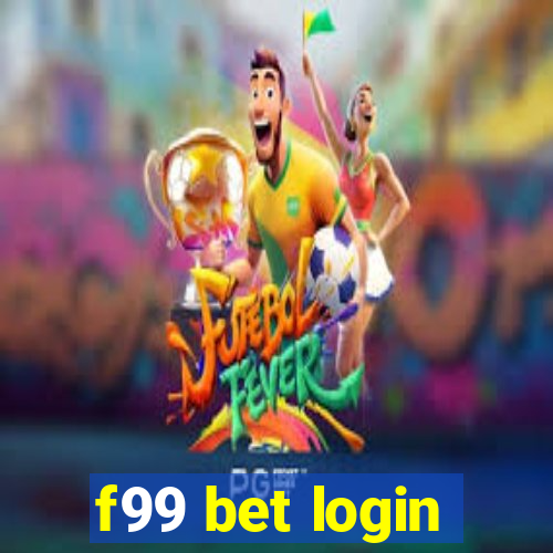 f99 bet login