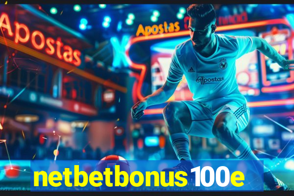 netbetbonus100e