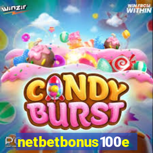 netbetbonus100e