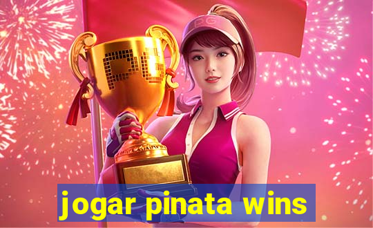 jogar pinata wins