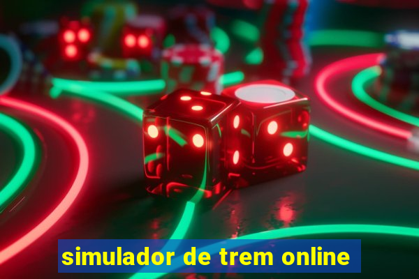 simulador de trem online