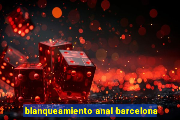 blanqueamiento anal barcelona