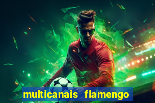 multicanais flamengo x bolivar