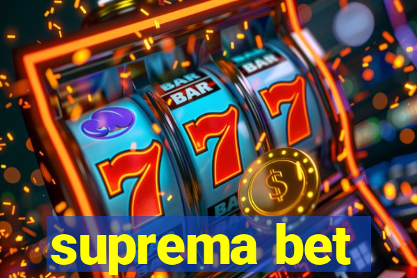 suprema bet