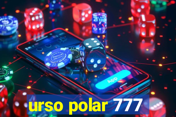 urso polar 777