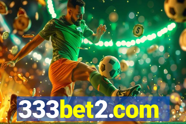 333bet2.com