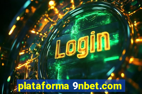 plataforma 9nbet.com