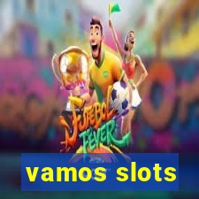 vamos slots