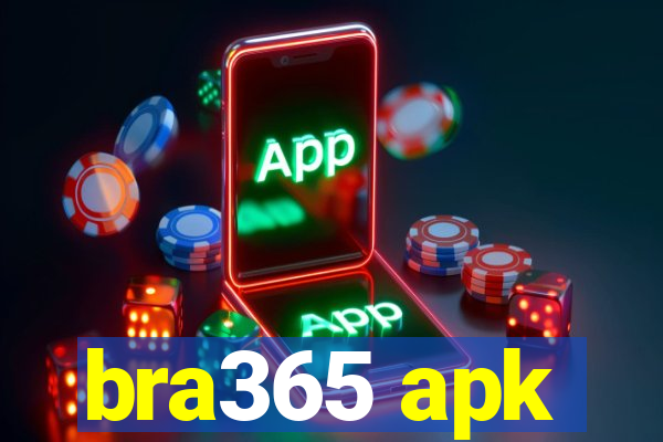 bra365 apk