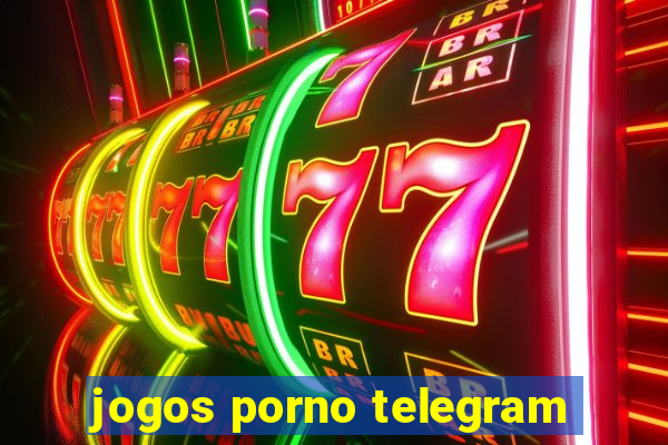 jogos porno telegram