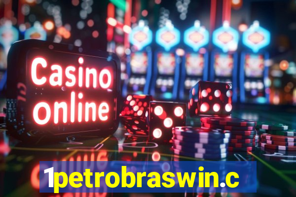 1petrobraswin.com