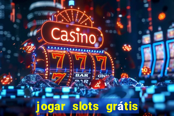 jogar slots grátis fortune tiger