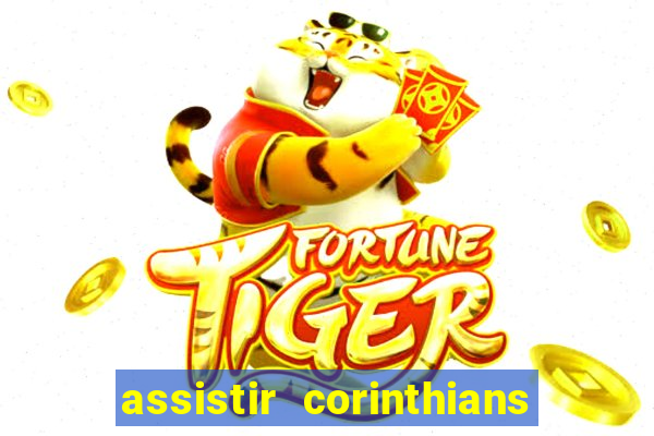 assistir corinthians x botafogo futemax tv