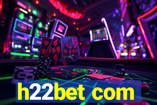 h22bet com