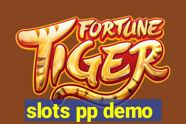 slots pp demo