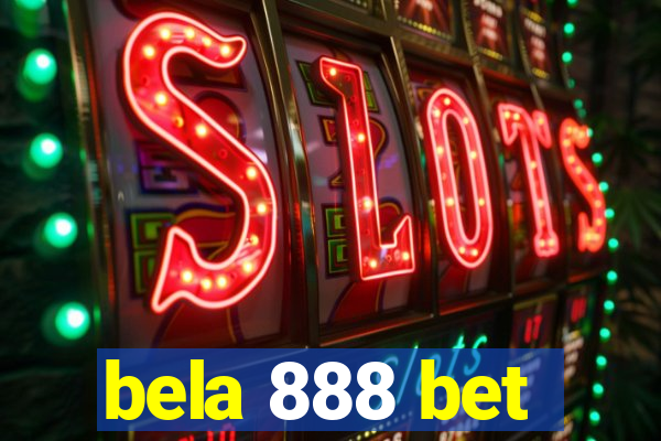 bela 888 bet