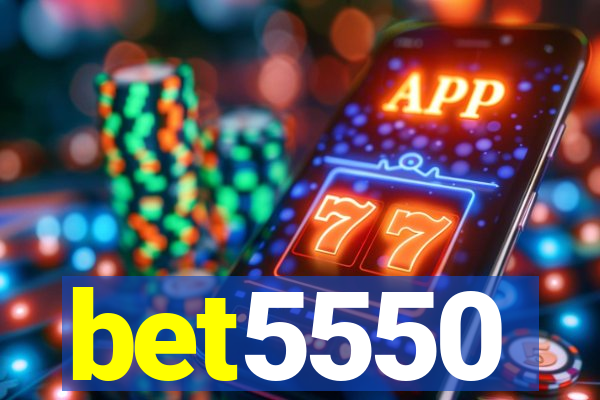 bet5550