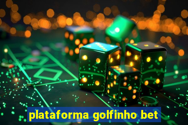 plataforma golfinho bet