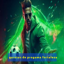 garotas de progama fortaleza