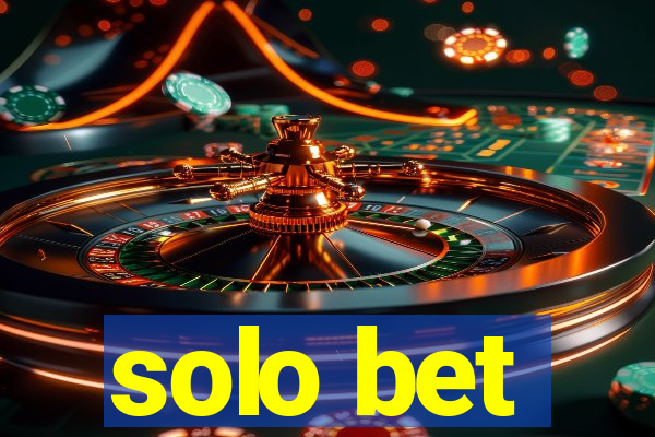 solo bet