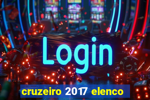 cruzeiro 2017 elenco