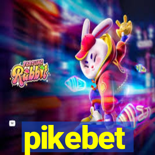 pikebet