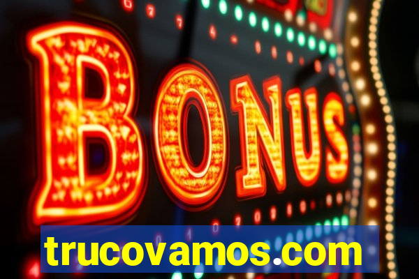 trucovamos.com