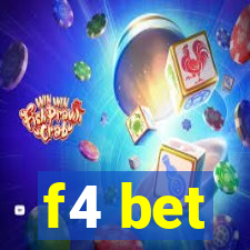 f4 bet