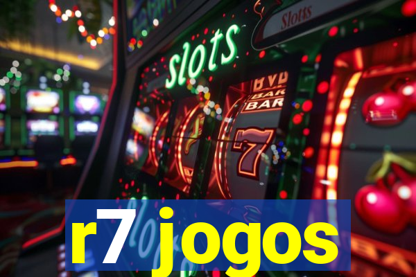 r7 jogos