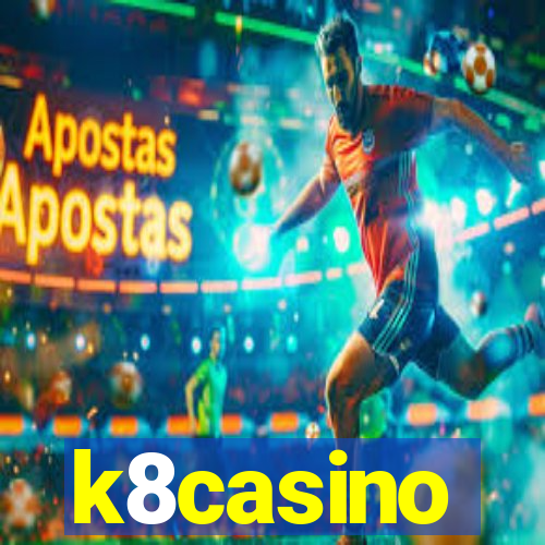 k8casino