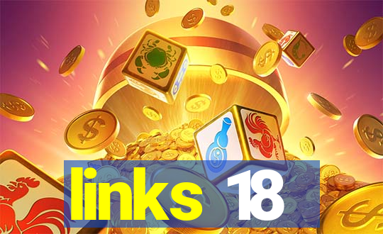 links 18