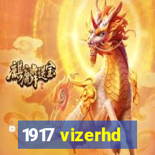 1917 vizerhd