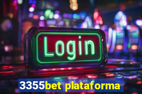 3355bet plataforma