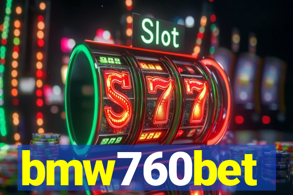 bmw760bet