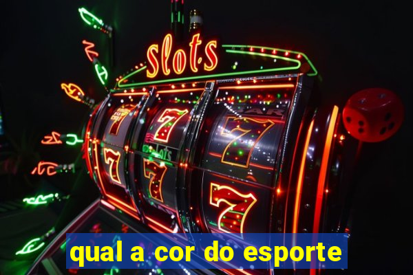 qual a cor do esporte