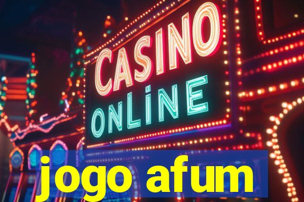 jogo afum