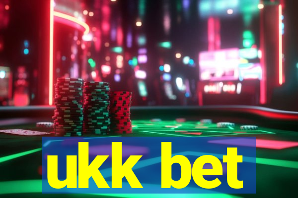 ukk bet